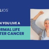 Normal Life after Cancer