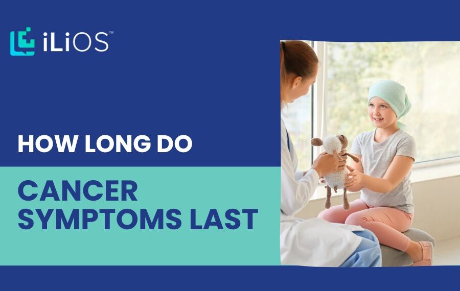 cancer symptoms last