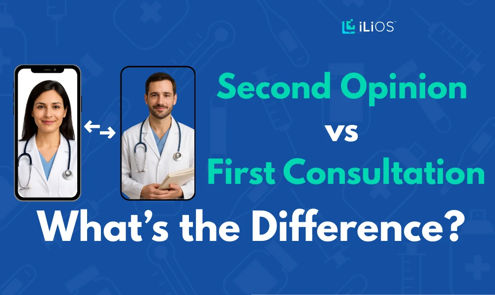 Second Opinion vs First Consultation What’s the Difference